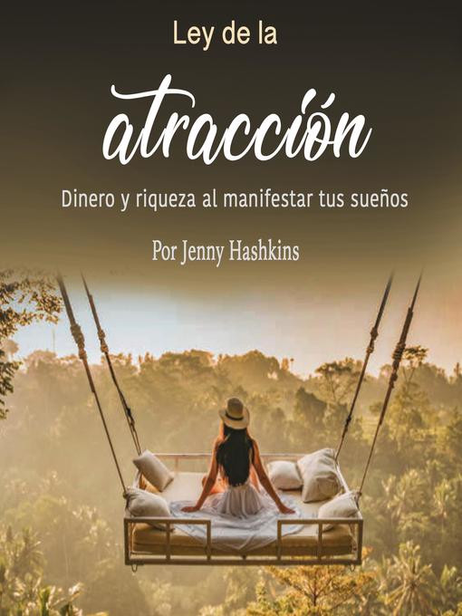 Title details for Ley de la atracción by Jenny Hashkins - Wait list